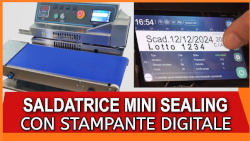 Saldatrice Mini Sealing con stampante digitale